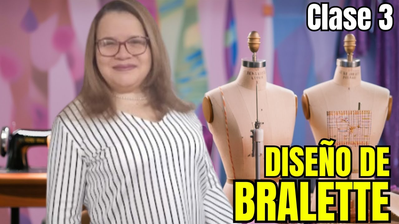 ✍️Clase 3: ¡Diseño de Bralette Paso a Paso para Principiantes!