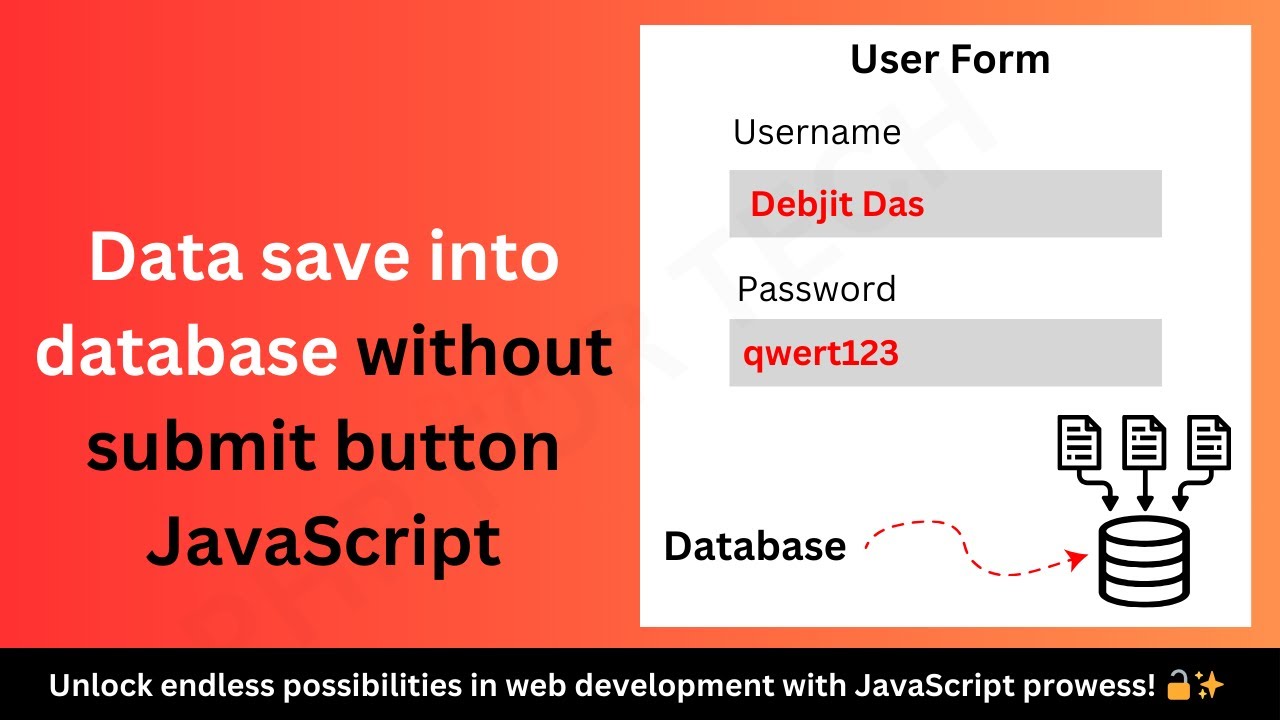 How to save data into a database without a submit button using JavaScript