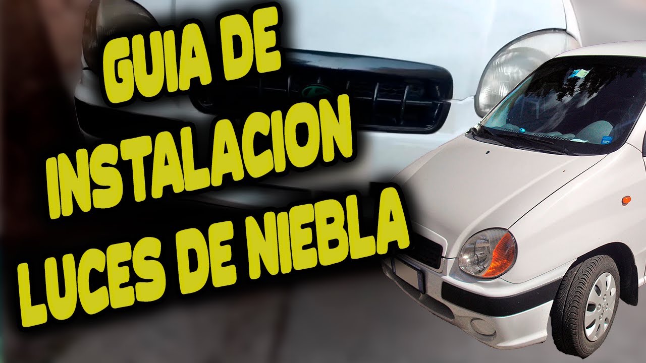 Instalación luces de niebla al Atos tipo mini barra [E-22] #Luigi_Tech_Soluciones