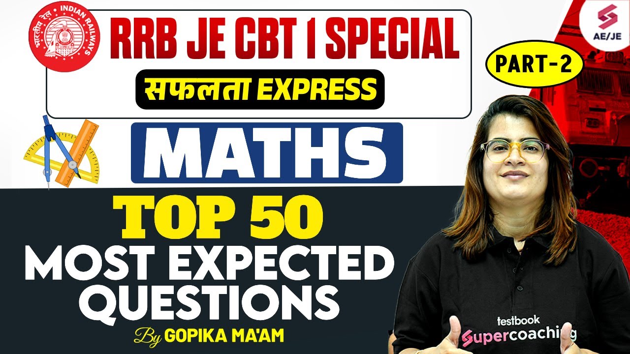 RRB JE CBT 1 Classes | RRB JE Maths Class | RRB JE Maths Practice Set | RRB JE Maths by Gopika Mam