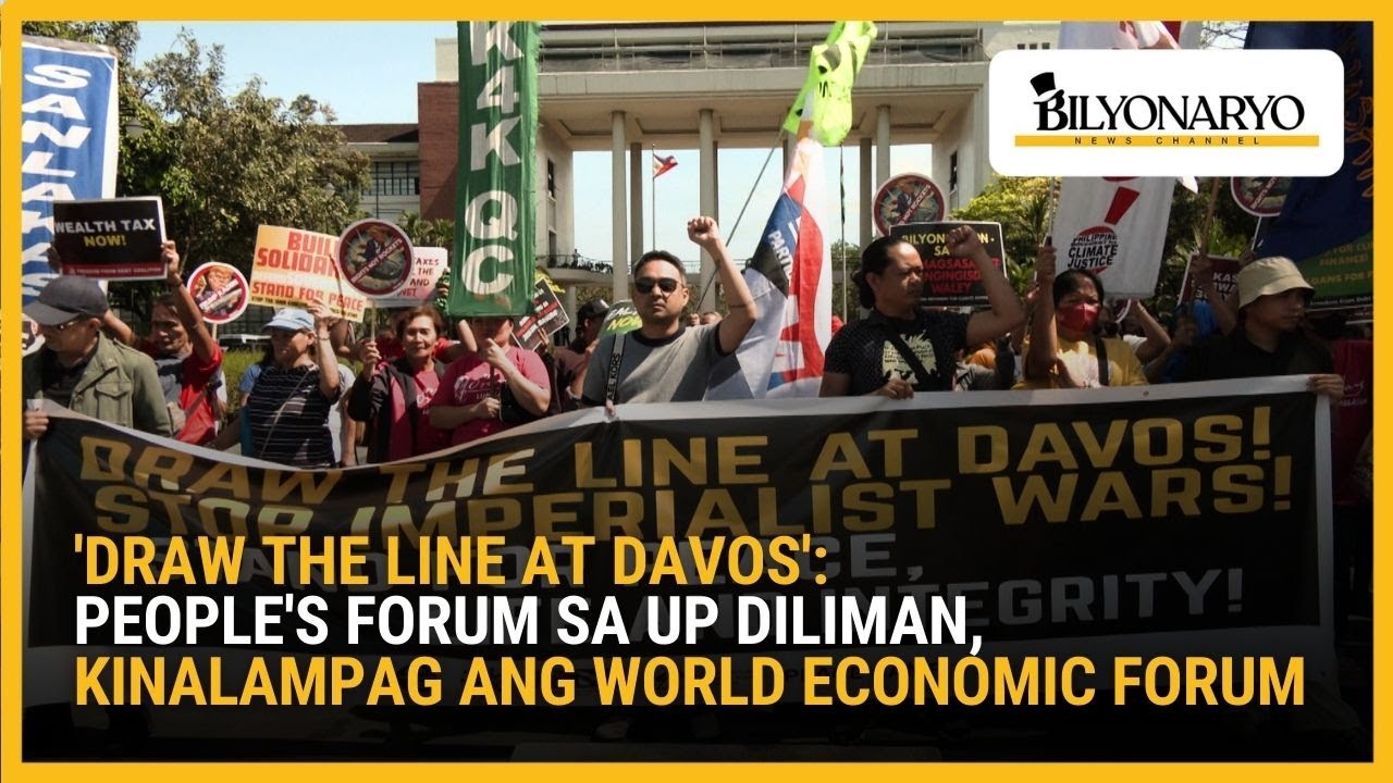 'Draw the line at Davos': People's Forum sa UP Diliman, kinalampag ang World Economic Forum
