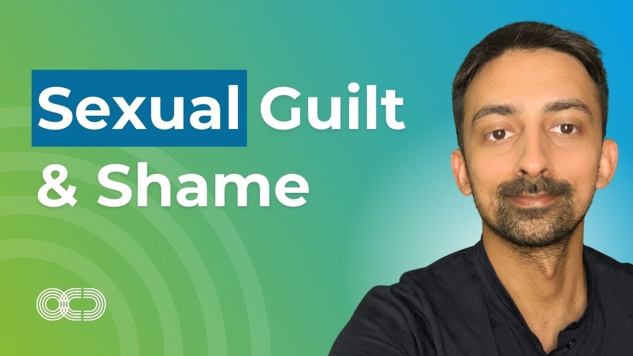 Sexual Guilt & Shame