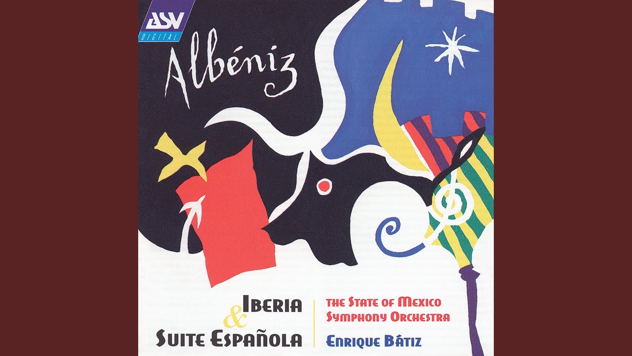 Albéniz: Suite española, Op. 47 - Cataluña (Corranda)
