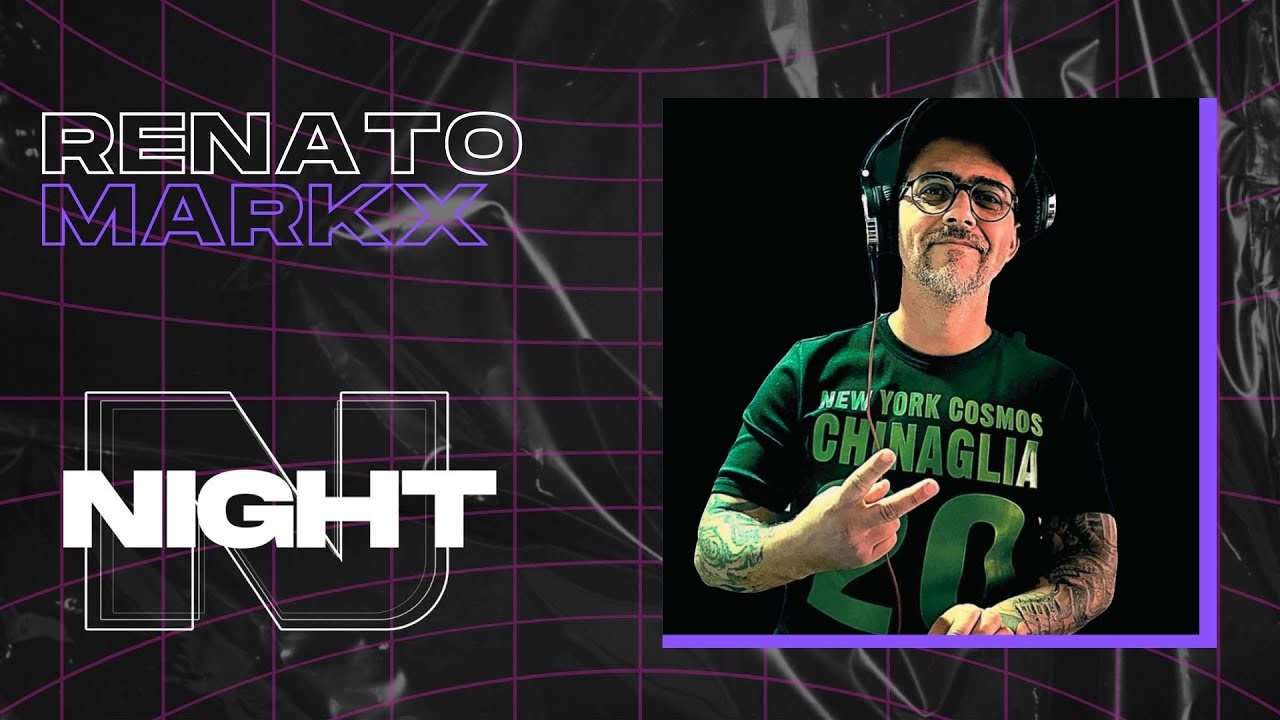 PROGRAMA NIGHT EP 46: RENATO MARKX
