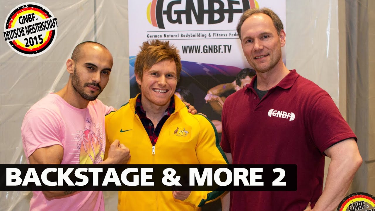 BACKSTAGE & MORE 2 (GNBF DM 2015 - Bodybuilding Doku)