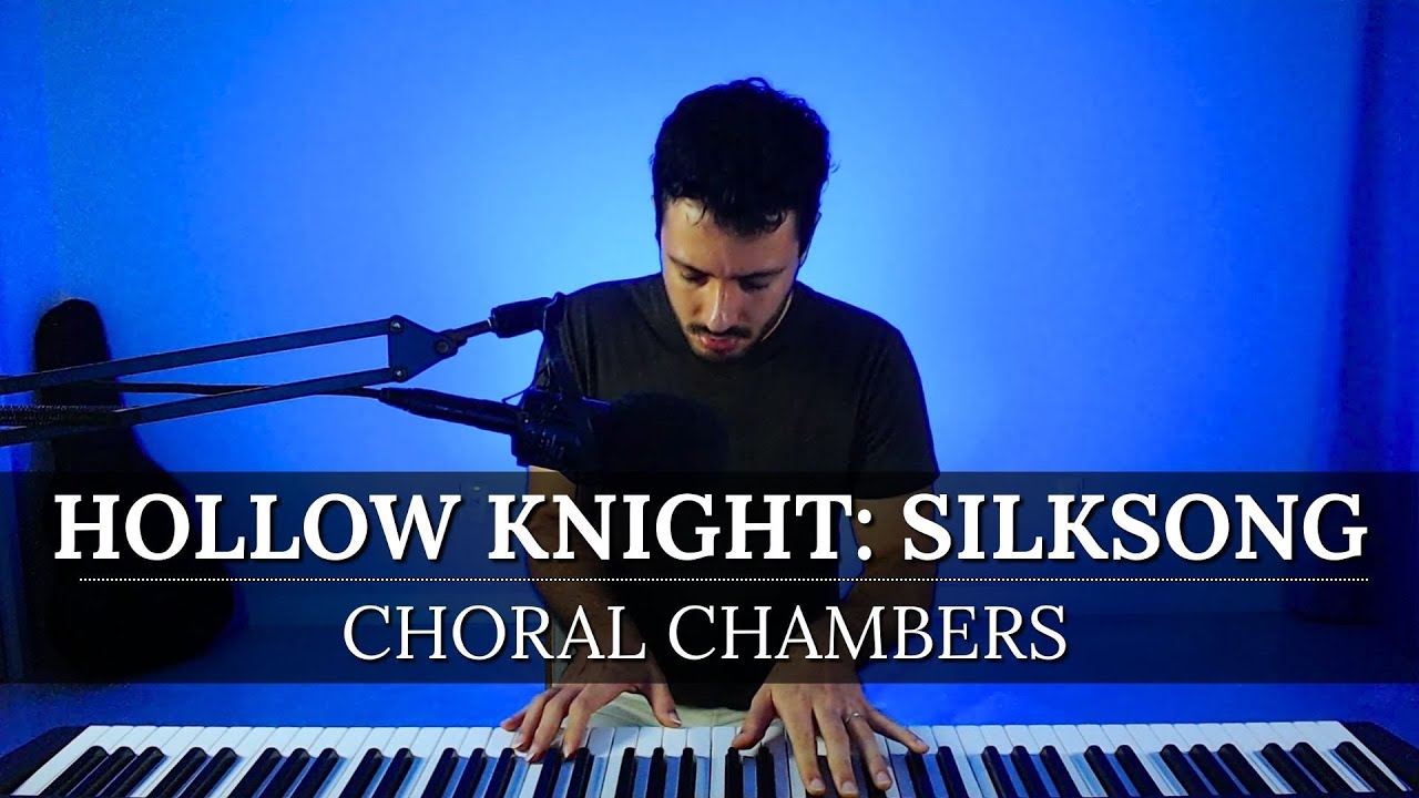 Hollow Knight: Silksong - Choral Chambers (Piano Cover)