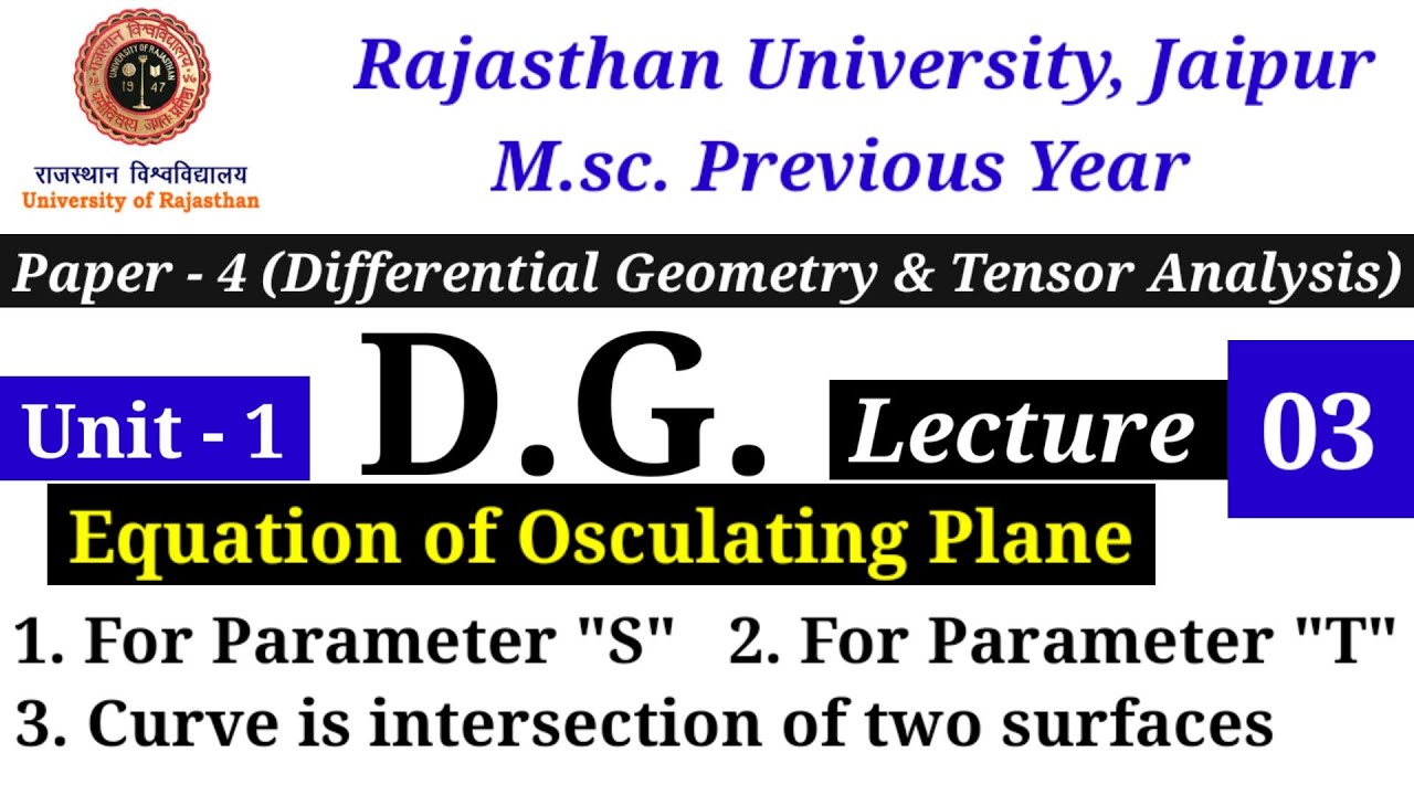 Osculating plane | Equation of osculating plane | Important questions on osculating plane