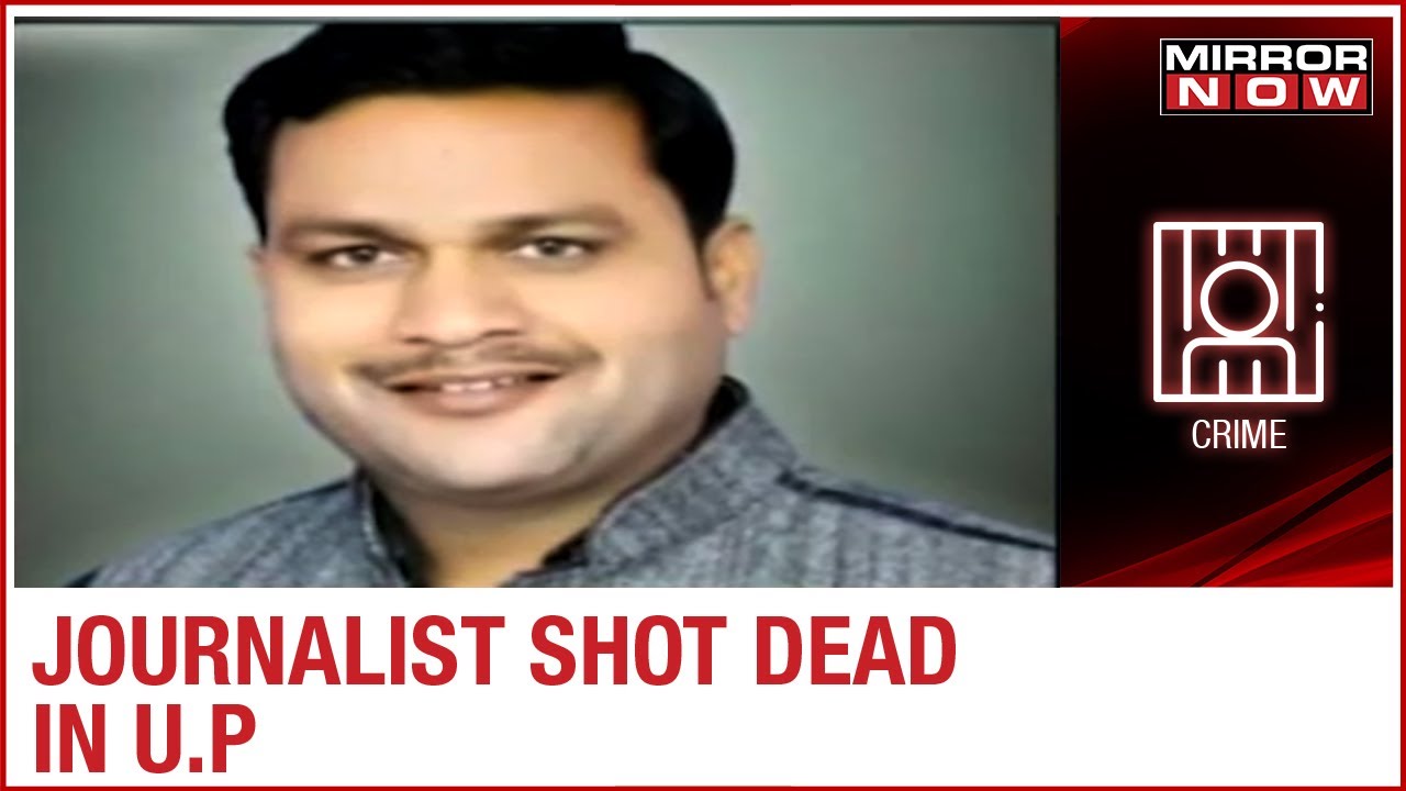 U.P: Journalist shot dead over property dispute with neighbours, 6 arrested