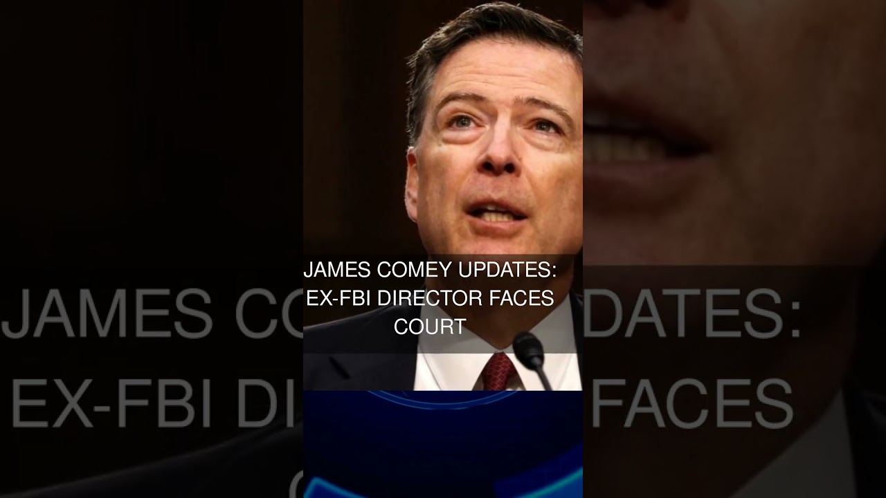 James Comey updates: Ex-FBI director faces court