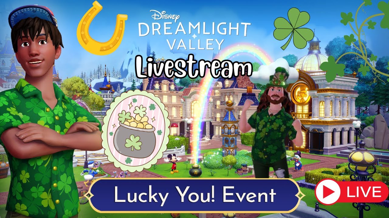 Disney Dreamlight Valley Lucky You Event 2026 Livestream