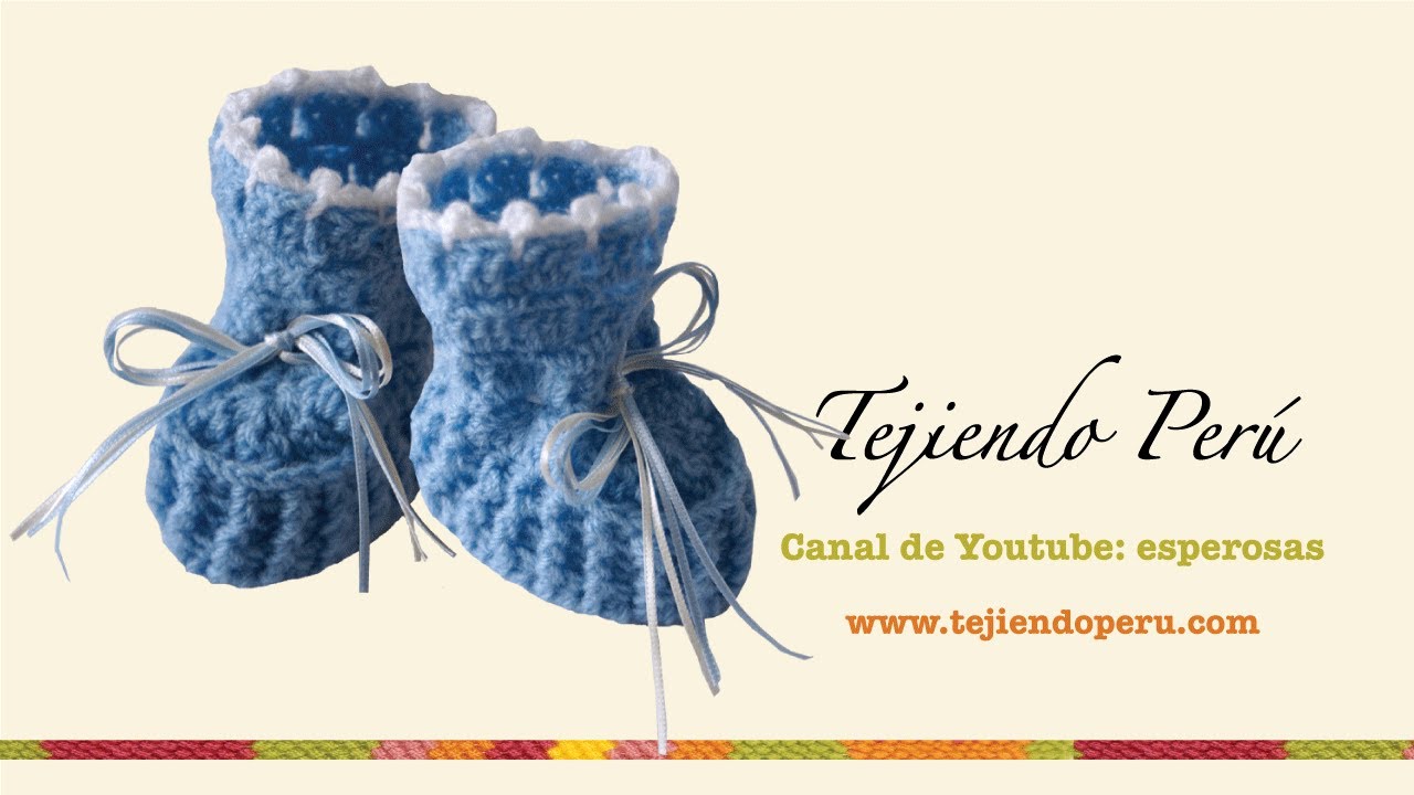 Zapatitos para bebé en crochet (Parte 1) - Tejiendo Perú