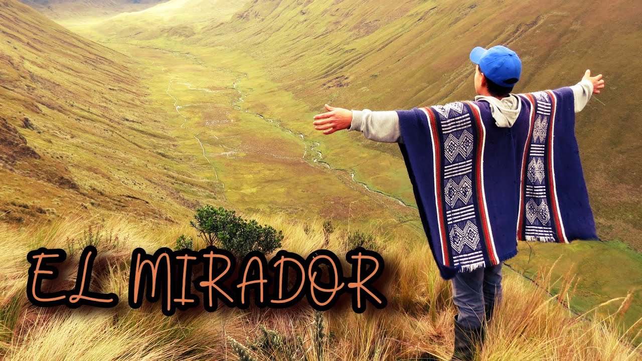 EL MIRADOR DE MI PUEBLITO | John Valverde