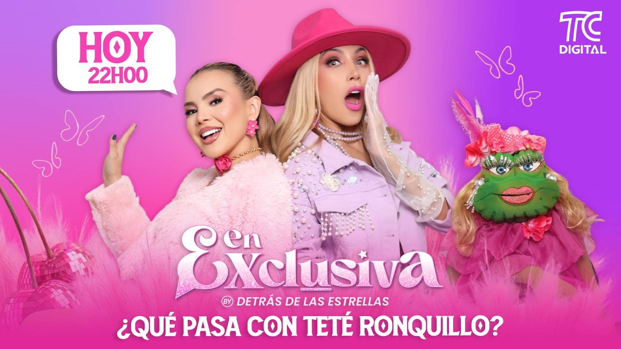 EN EXCLUSIVA - ¿Qué pasa con Teté Ronquillo?