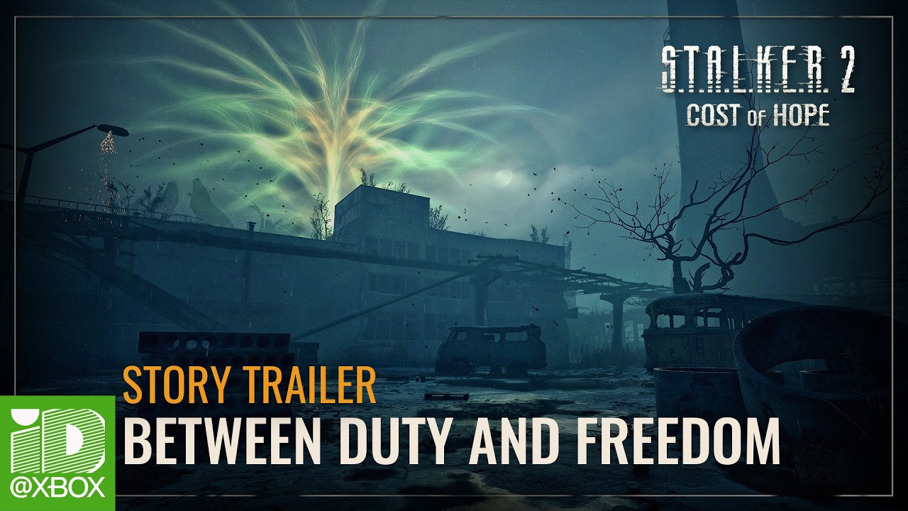 S.T.A.L.K.E.R. 2: Cost of Hope &ndash; &ldquo;Between Duty and Freedom&rdquo; Story Trailer