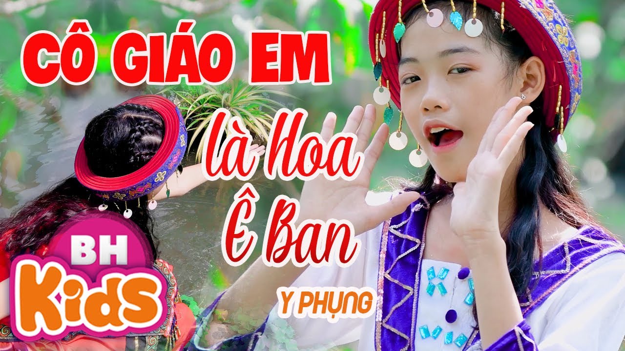 Cô Giáo Em Là Hoa Ê Ban ♫ Y Phụng ♫ Nhạc Thiếu Nhi Vui Nhộn [MV 4K]