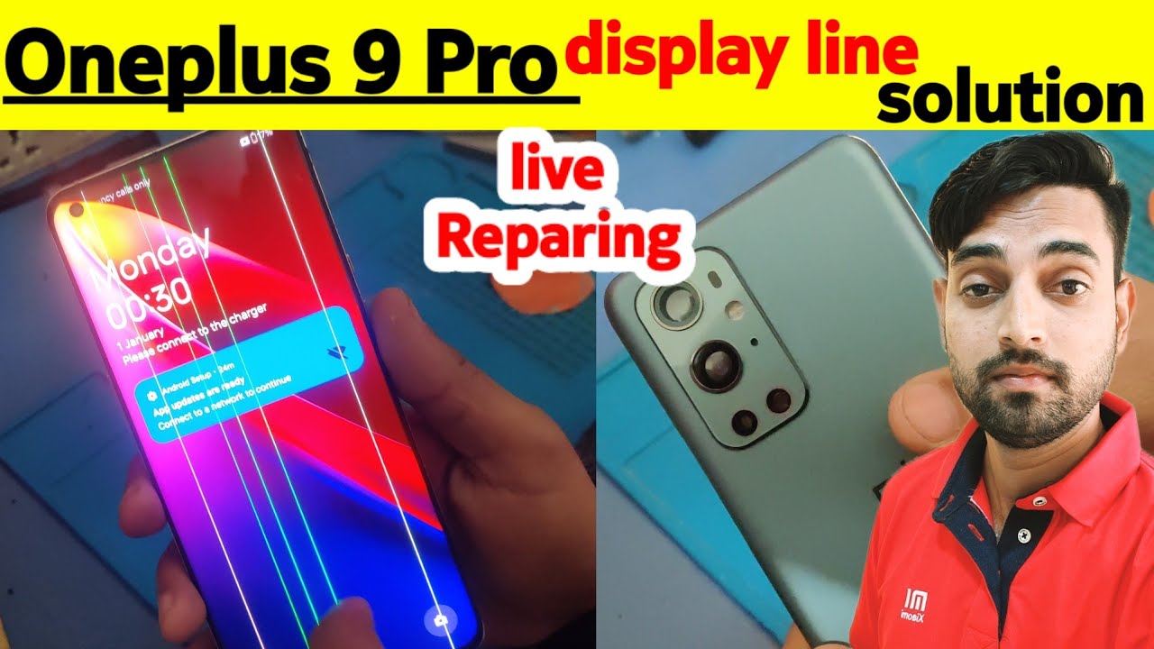 Oneplus 9pro green line solution / OnePlus mobile line solution