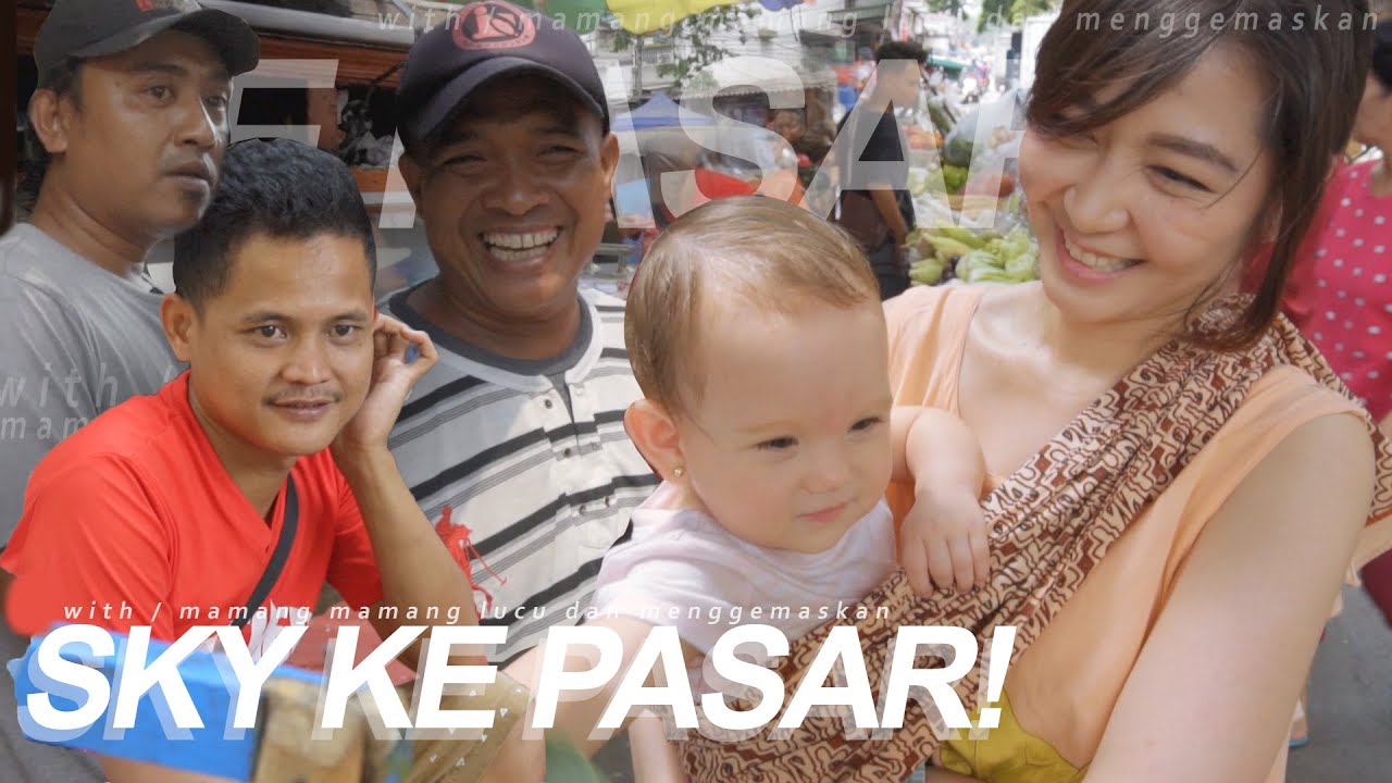Belanja ke Pasar Sama SKY! - FIRST TIME