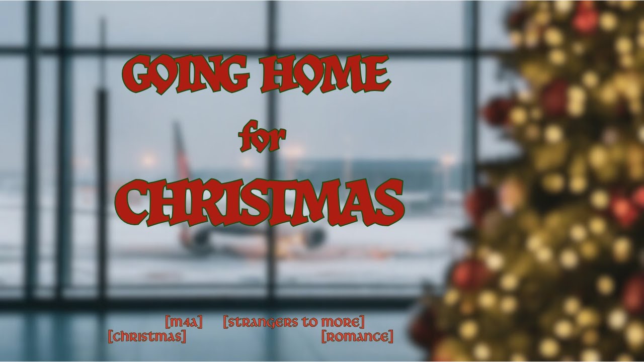 [M4A] Recharge [Christmas] [Strangers to More] [Sweet] [Alone for the Holidays?] [Romance]