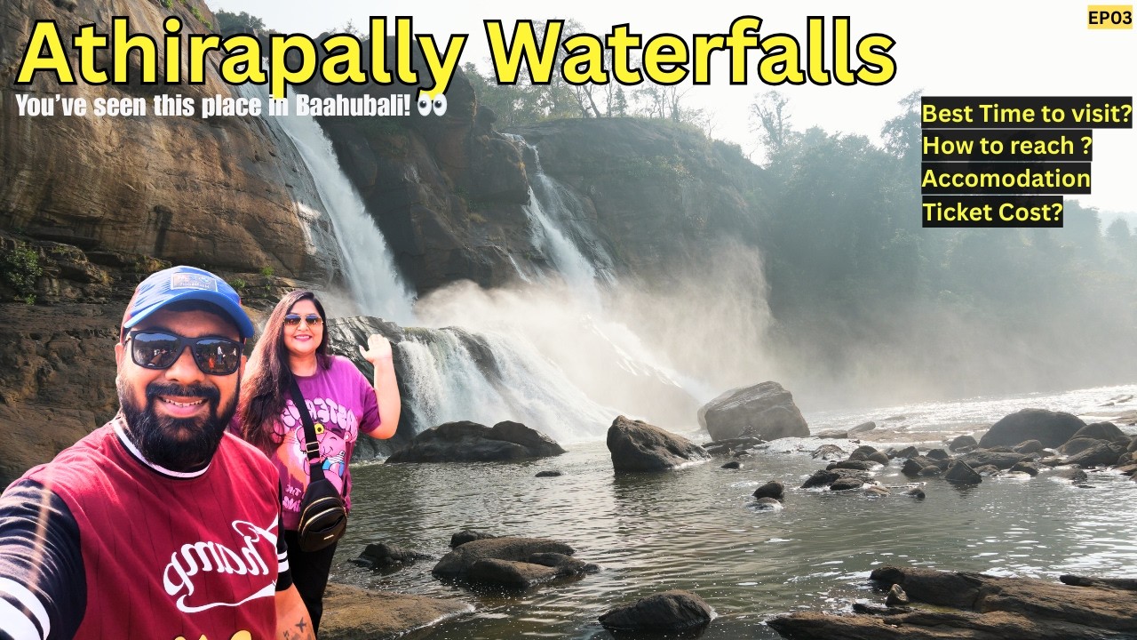Athirapally Waterfalls - I Didn't Expect This|Kerala Series|EP03