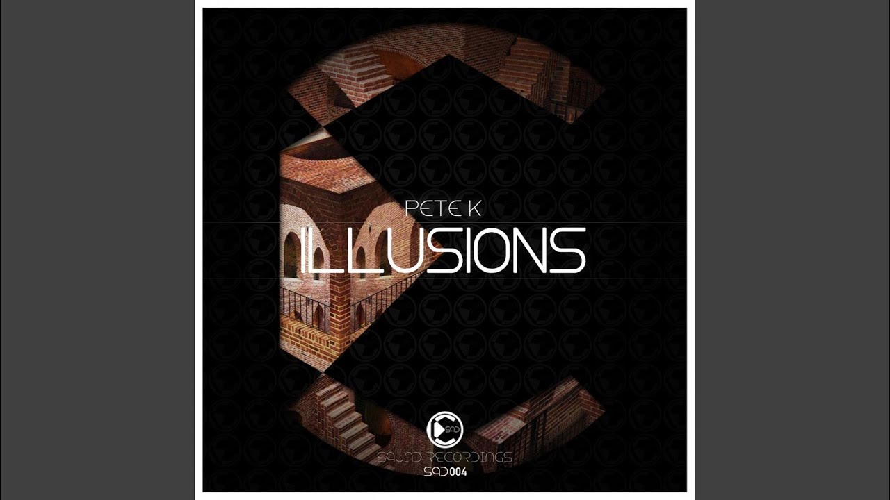 Illusions (Original Mix)