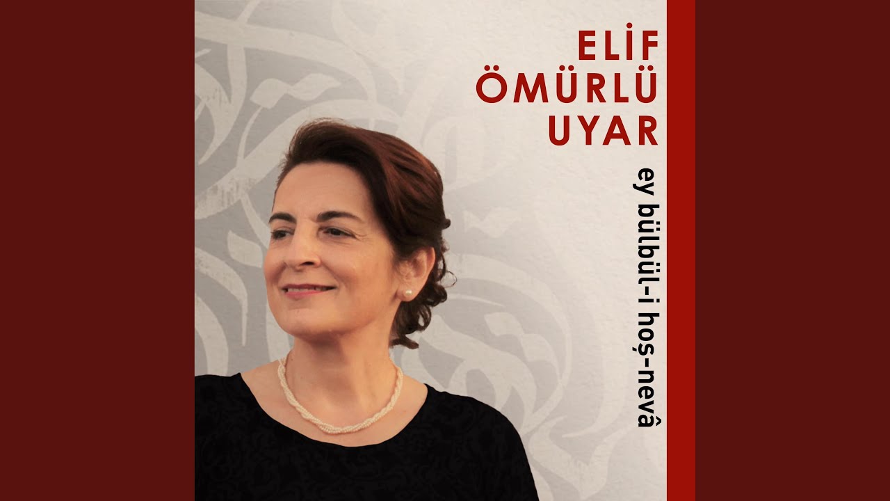 Ey Bülbül-i Hoş-nevâ