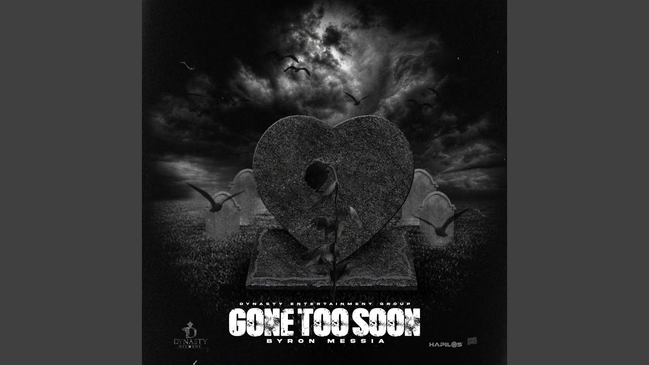 Gone Too Soon