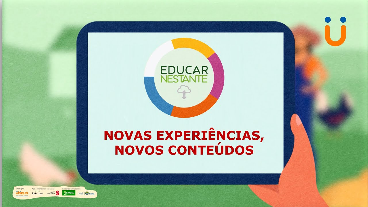 [CORTE] EDUCAR NESTANTE: Novas experi&ecirc;ncias, novos conte&uacute;dos