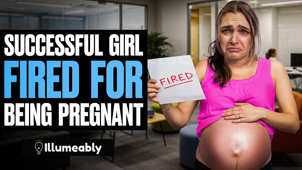Successful Girl FIRED For Being PREGNANT