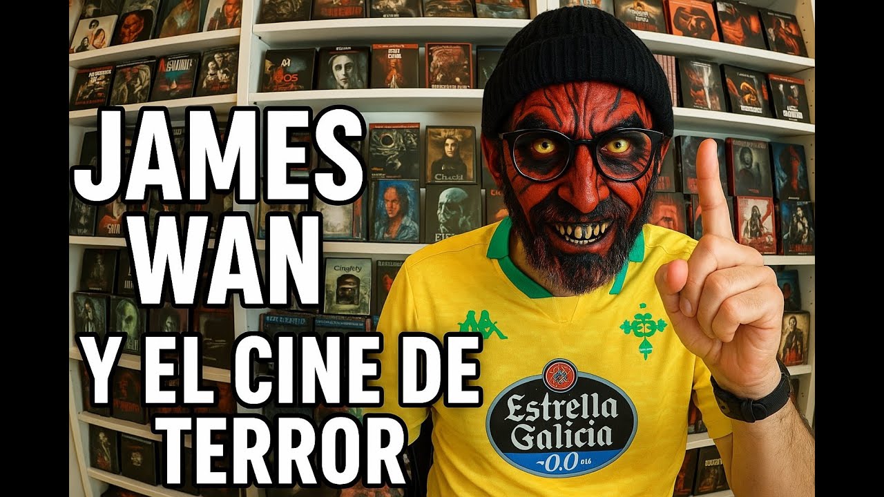 “James Wan y el Cine de Terror 🎬 | Del Rechazo al Culto + Colección en Formato Físico”