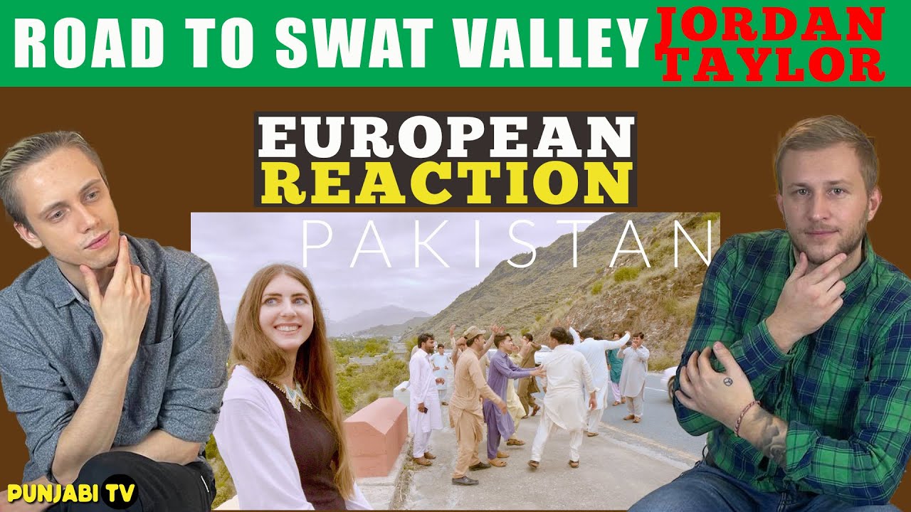 The Road to Swat / PAKISTAN | Jordan Taylor | Travellight | European Reaction | Travel Vlog Reaction