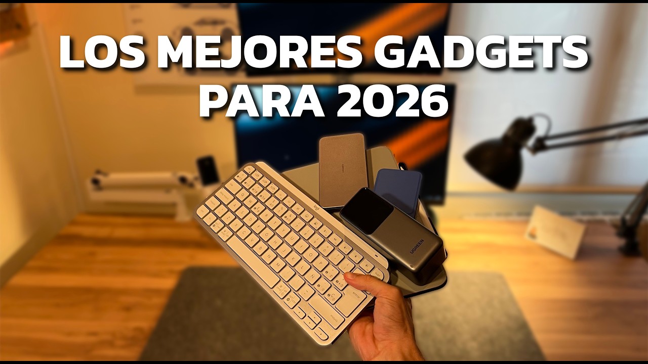 TOP 9 Gadgets para empezar el 2026 (Imprescindibles)