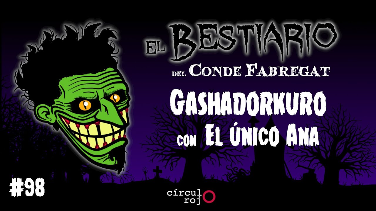 Episodio 98: Gashadokuro -Con el único Ana-