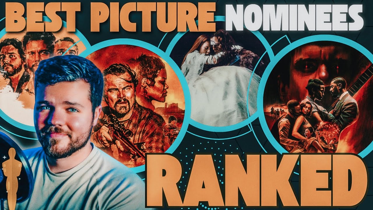 2026 Oscar Best Picture Nominees RANKED