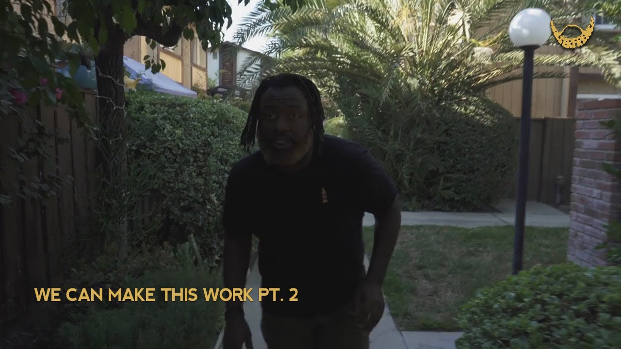 We Can Make This Work Pt. 2 | Walter French