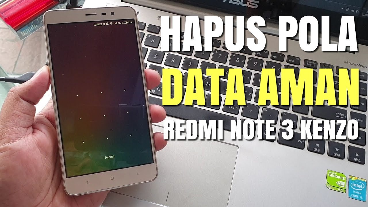 Cara Mengatasi Lupa Pola Kunci Layar Redmi Note 3 Pro Kenzo Tanpa Hilang Data