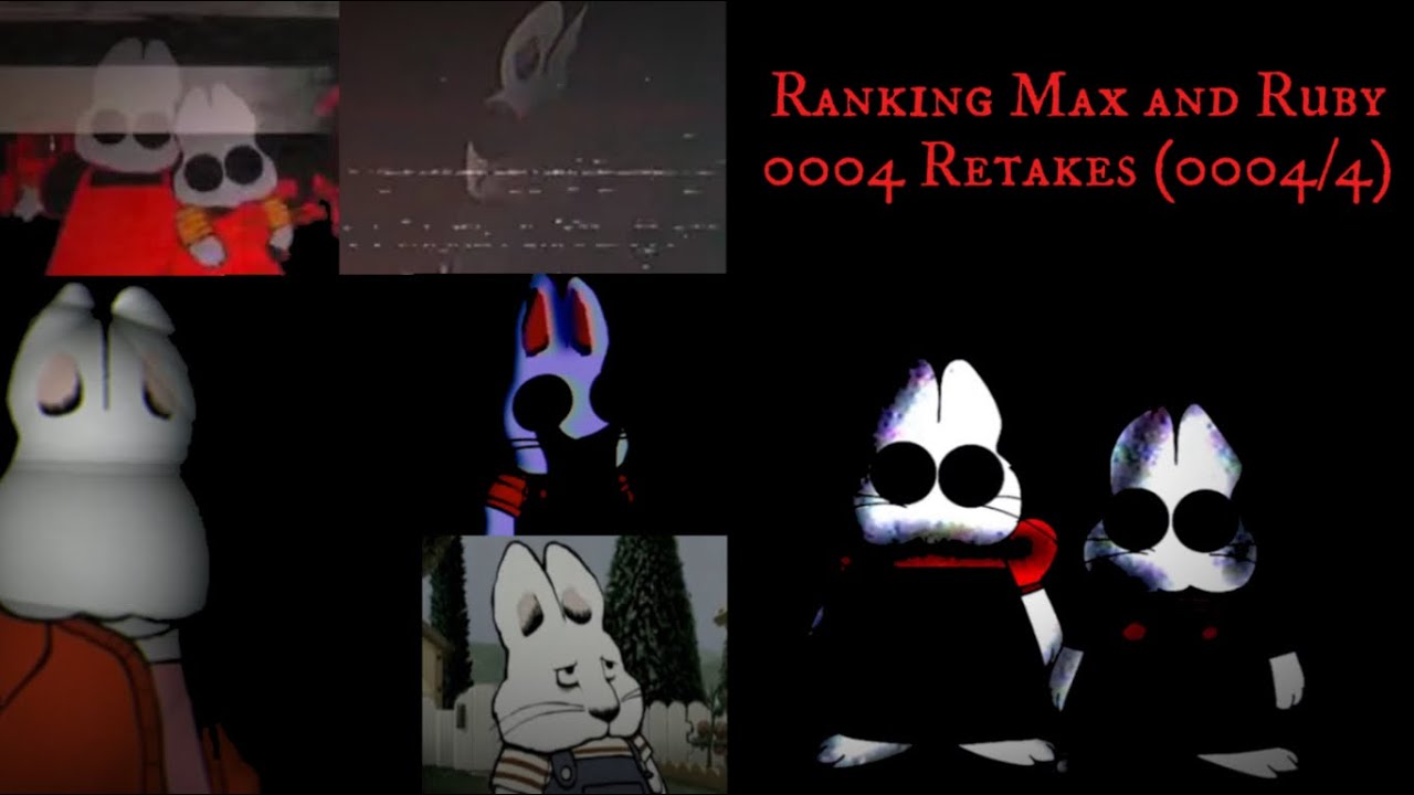 Ranking Max and Ruby 0004 Remakes (0004/?)