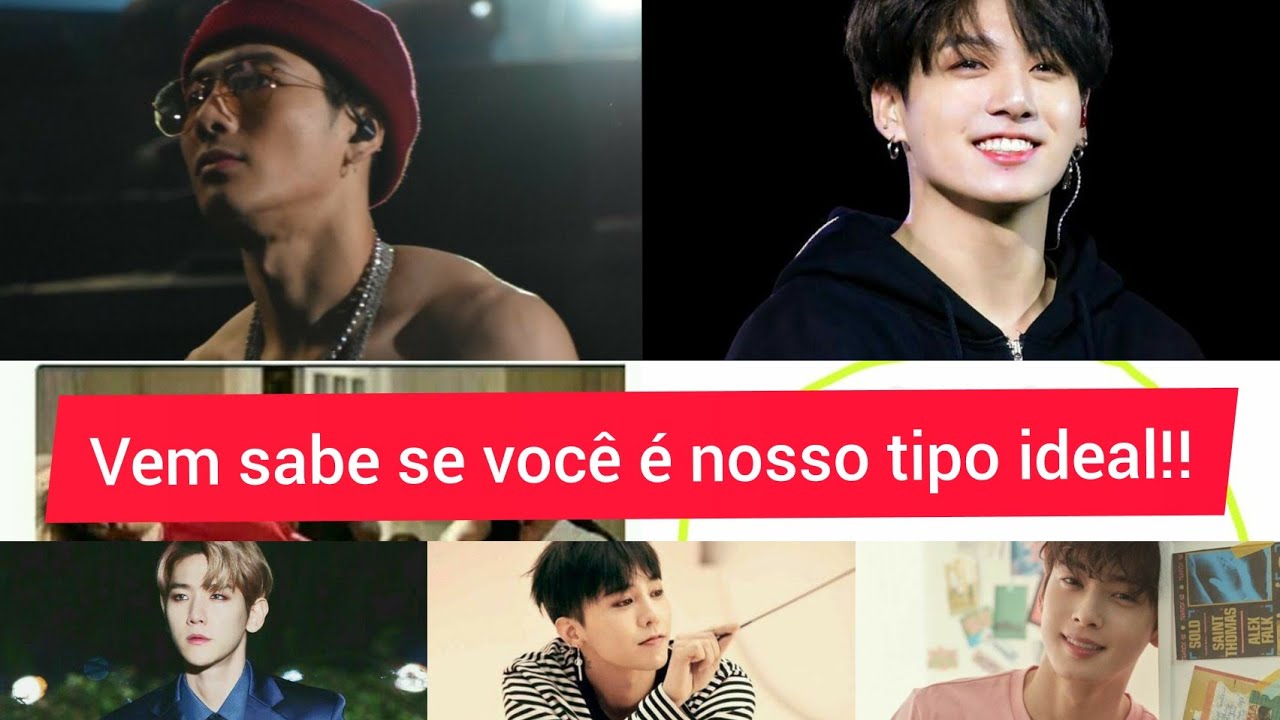 Tipo ideal de 5 ídols- Jackson, beakhun, Jungkook, Eunwoo e g-dragon!!