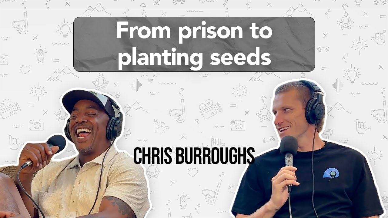 Gardening for the Formerly Incarcerated - Chris Burroughs