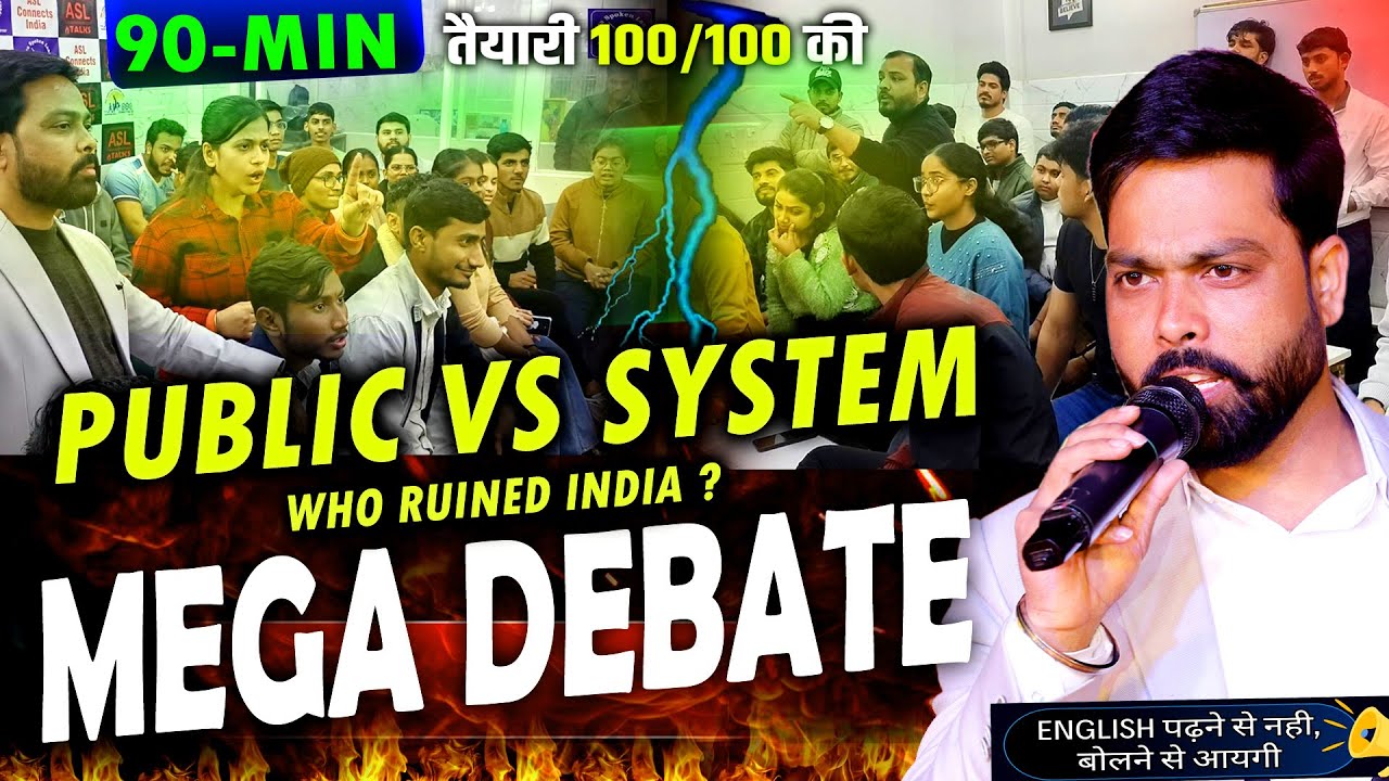 Public vs System🔥Who Ruined India? Debate /Spoken English/ ASL Pvt Ltd Panel Talk English speaking |