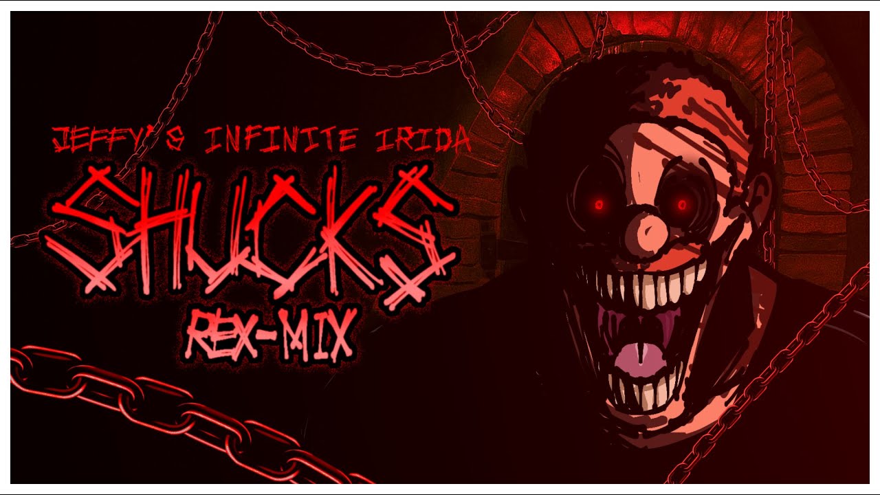 SHUCKS V4 [ REX-MIX ] - JEFFY'S INFINITE IRIDA