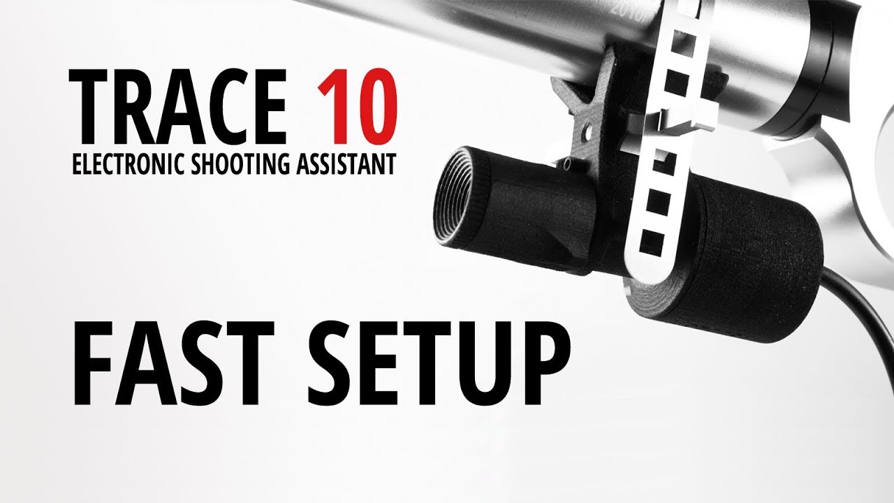 TRACE 10: Fast Setup Demonstration