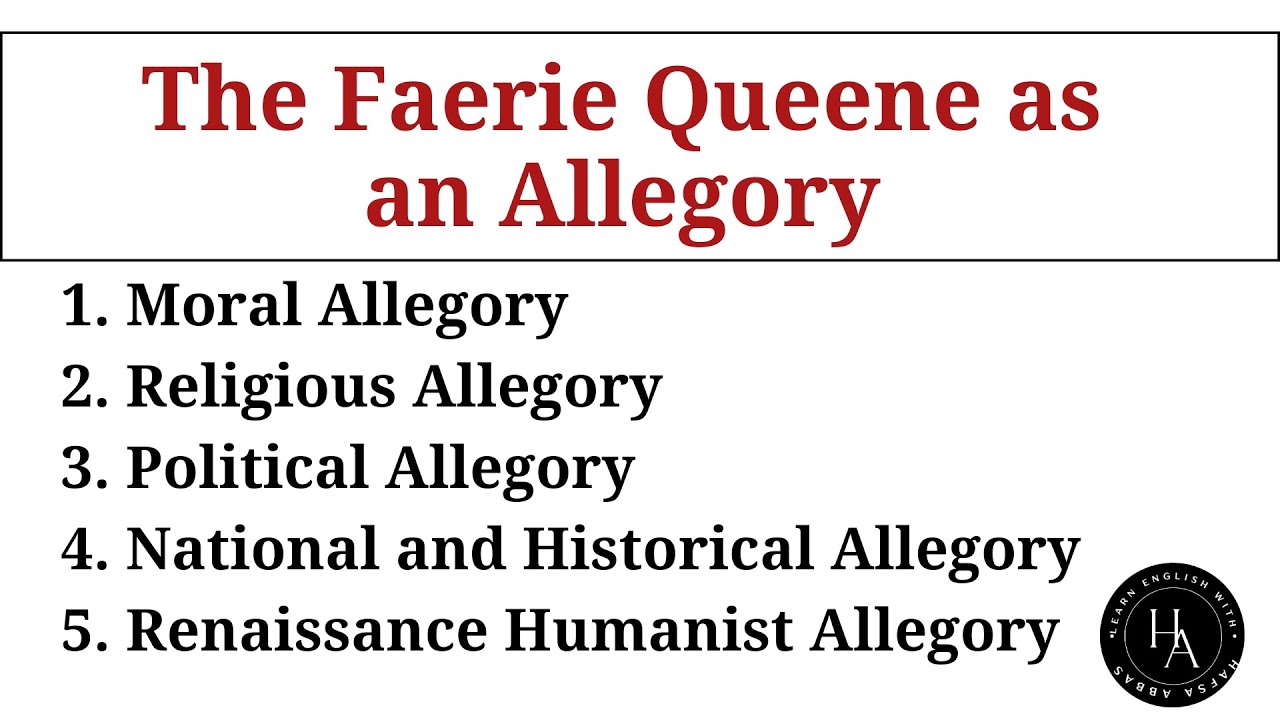 The Faerie Queene as an Allegory| Detailed Explanation