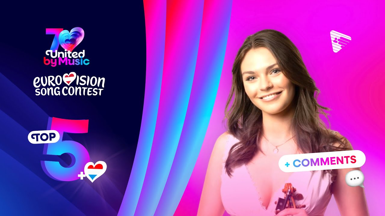 Eurovision 2026: My Top 5 - New: 🇱🇺 (Comments + Ratings)