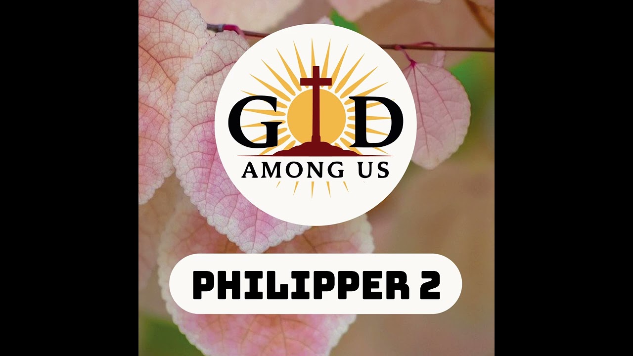 #007 | Philipper 2