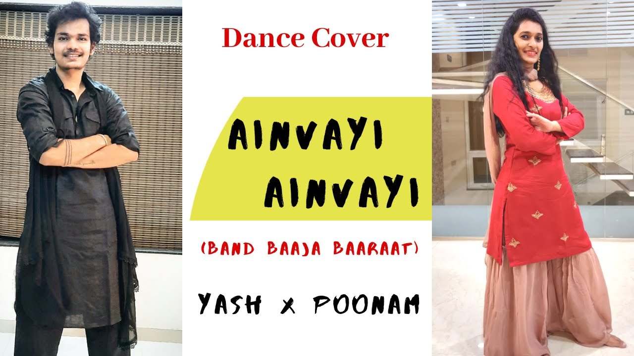 Ainvayi Ainvayi | Band Baja Baaraat | Bolywood Dance Performance | Ranveer Singh | Anushka Sharma