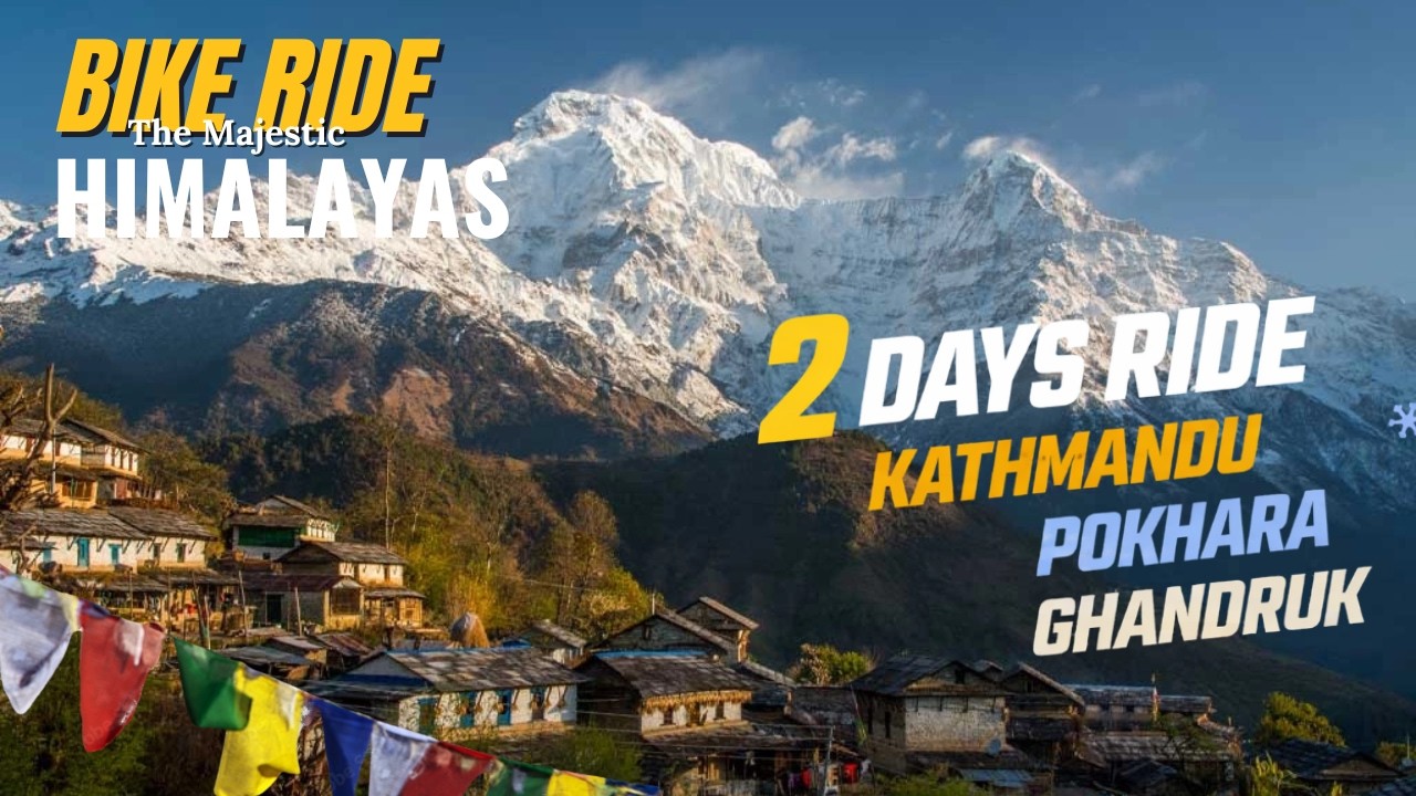 Ride to Heaven | Ghandruk
