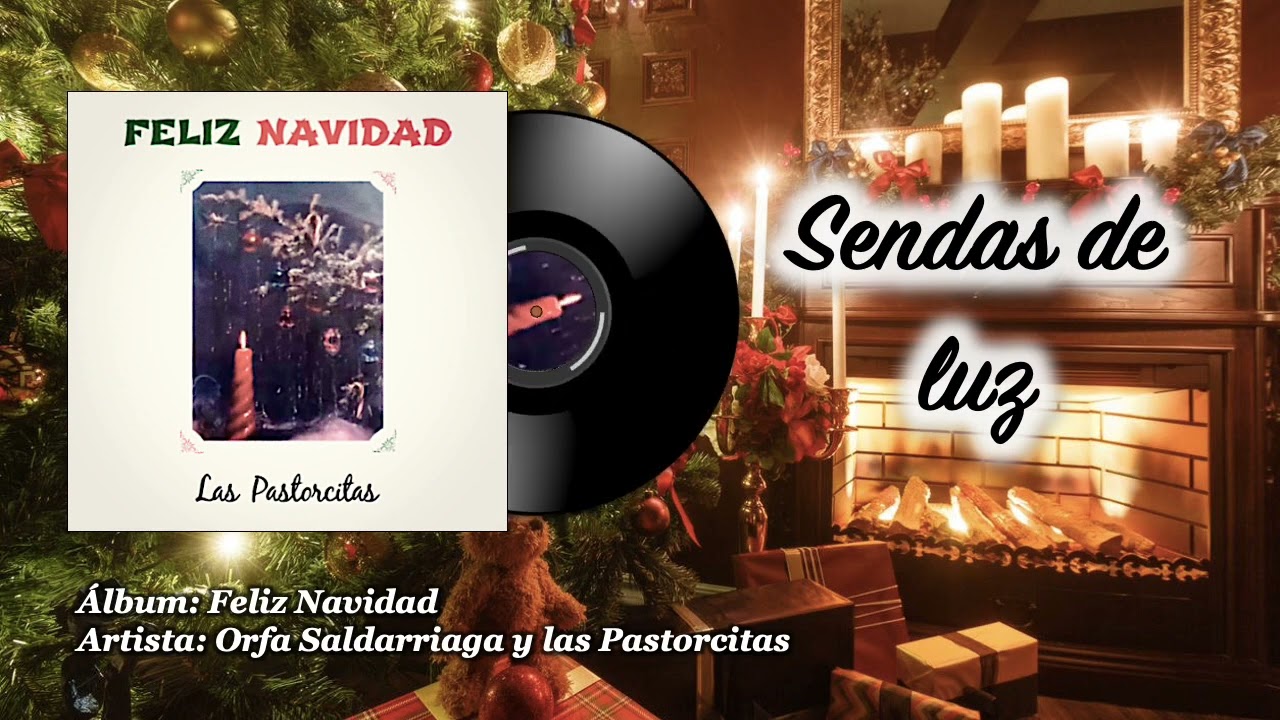 La Pastorcitas - Sendas de Luz