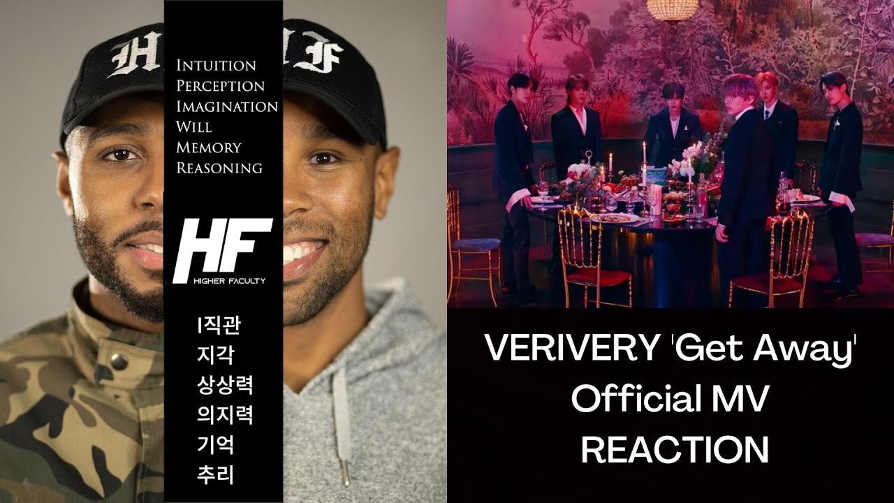 VERIVERY   -  Get Away KPOP REACTION HIGHER FACULTY