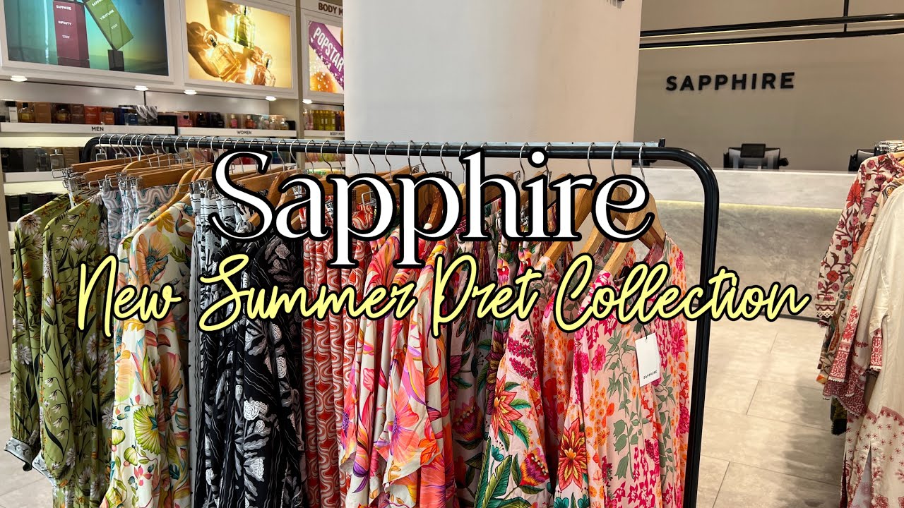 Sapphire New Summer Pret Collection 2025