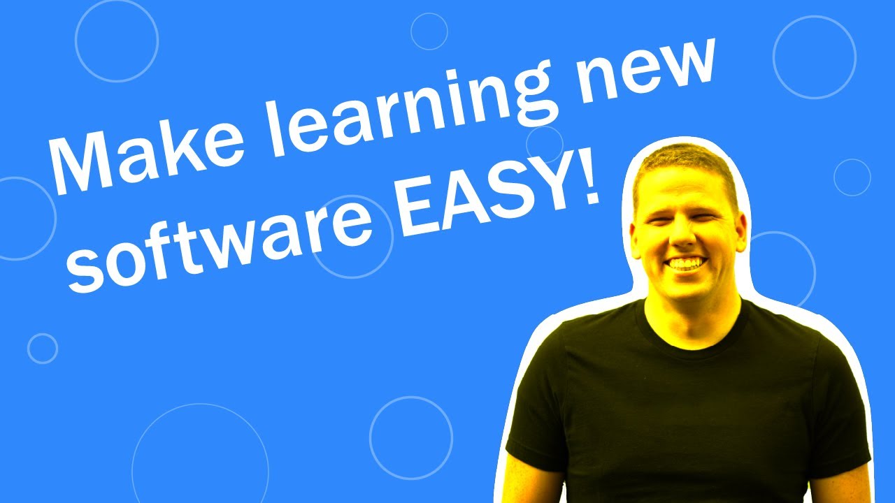 4 Tips to Make Learning New Software Easy